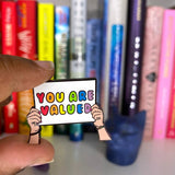 "You Are Valued" Rainbow Enamel Pin