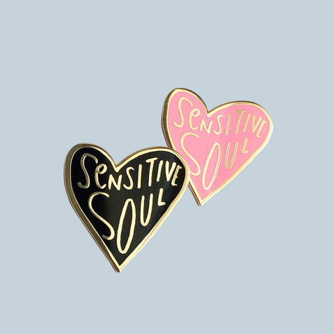 “Sensitive Soul” Enamel pin