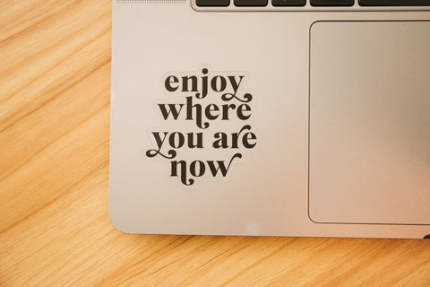 "Enjoy" Sticker